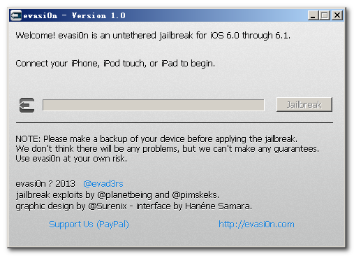 evasi0n 1.0 is an untethered jailbreak for all iPhone, iPod touch, iPad and iPad mini models running iOS 6.0 through 6.1